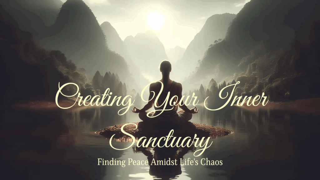 creating inner sanctuary title image